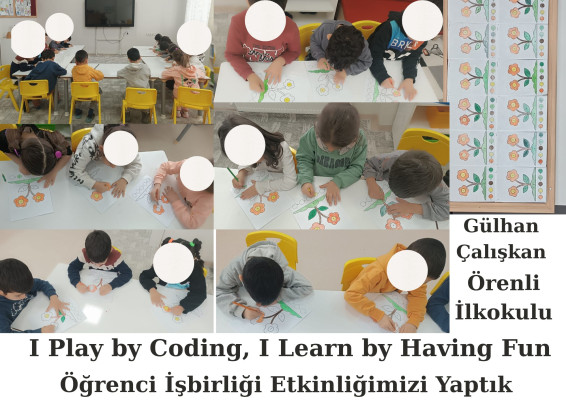 I Play by Coding, I Learn by Having Fun-Gülhan Çalışkan
